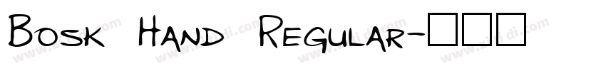 Bosk Hand Regular字体转换